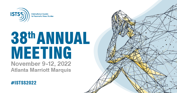 ISTSS Annual Meeting Registration is Now Available - Register Today!